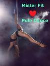 Pole dance (пол денс) в Mister Fit, Павловский Посад